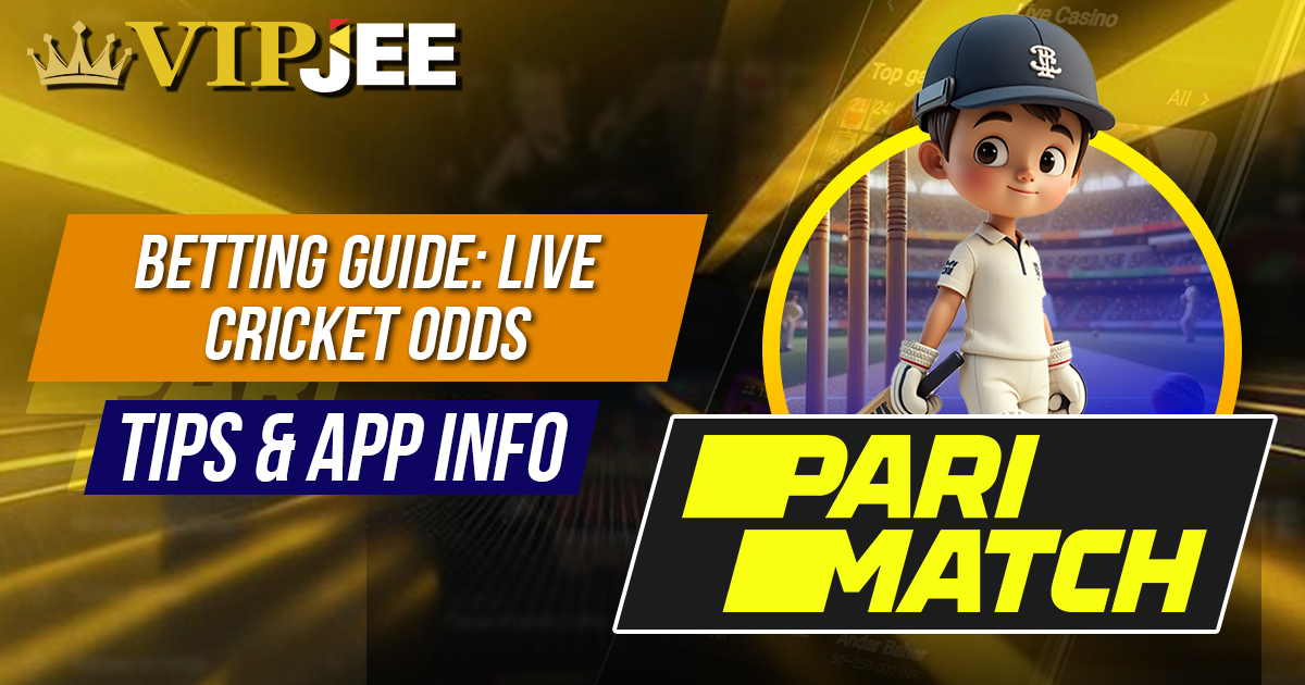Parimatch Cricket Betting Guide: Live Cricket Odds, Tips & App Info