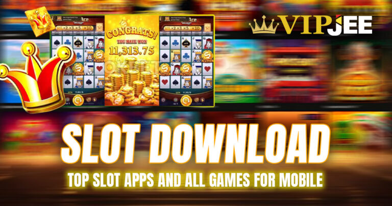 Slot Download: Top Slot Apps and All Game Downloads for Mobile