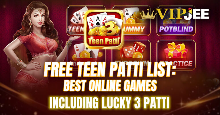 Free Teenpatti List: Best Online Games Including Lucky 3 Patti