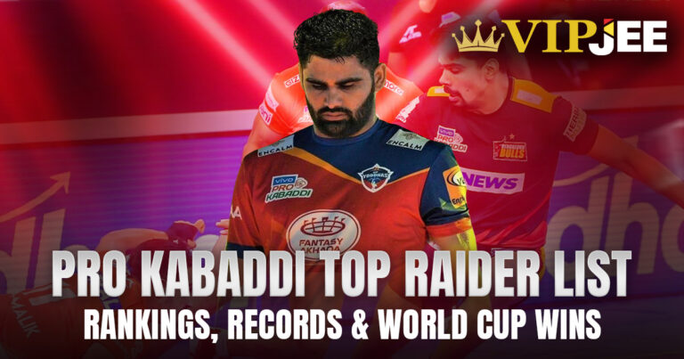 Pro Kabaddi Top Raider List: Rankings, Records & World Cup Wins