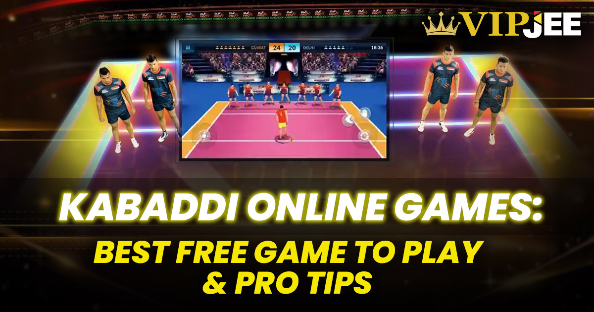 Kabaddi Online Games: Best Free Games to Play & Pro Tips