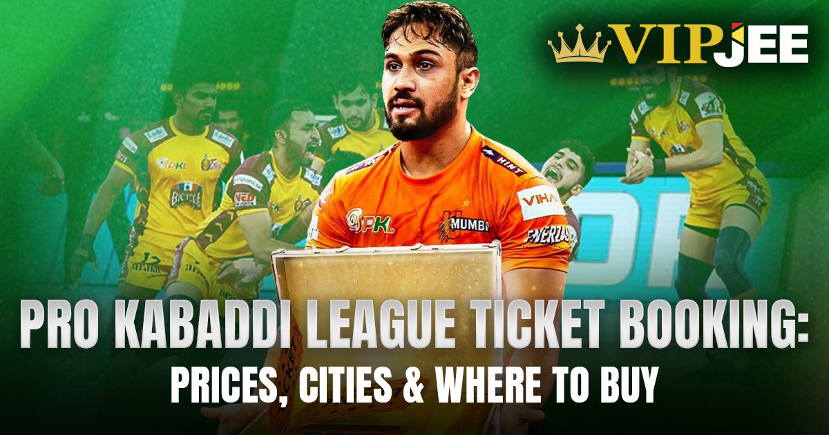 Pro Kabaddi League Ticket Booking: Prices, Cities & Where to Buy