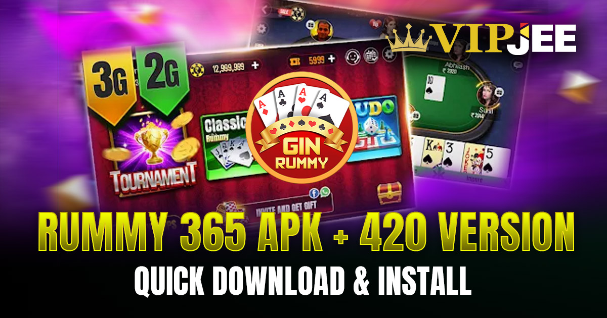 Rummy 365 Download APK + 420 Version – Quick Download & Install