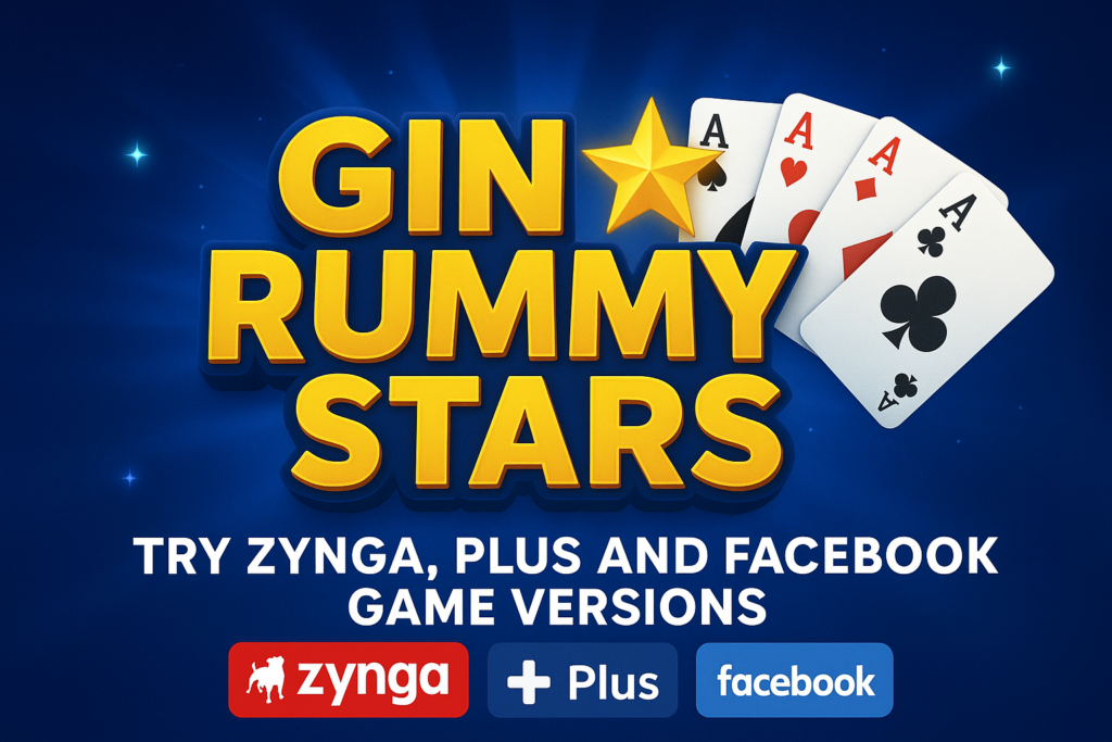 Gin Rummy Stars – Try Zynga, Plus and Facebook Game Versions