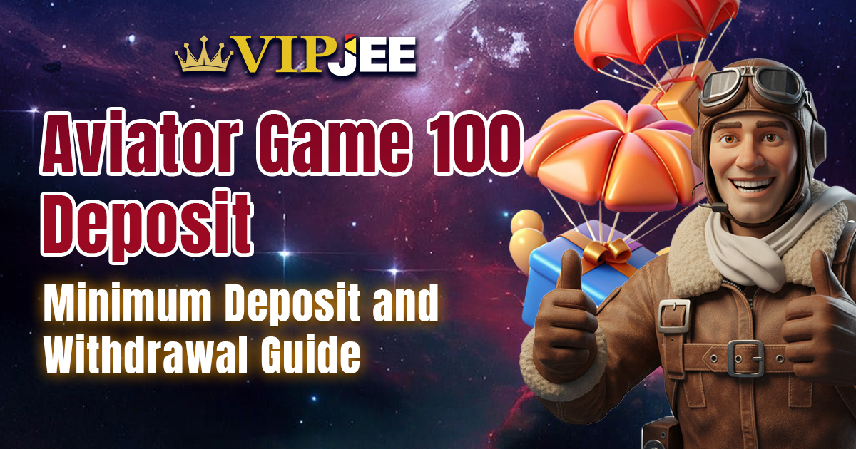 Aviator Game 100 Deposit – Minimum Deposit and Withdrawal Guide