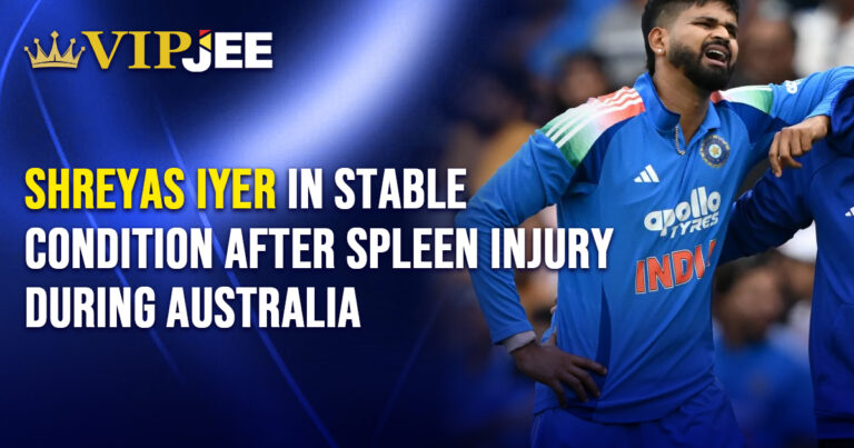 Shreyas Iyer in Stable Condition After Spleen Injury During Australia