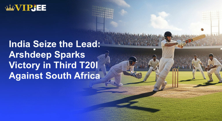 India Seize the Lead: Arshdeep Sparks Victory in Third T20I Against South Africa
