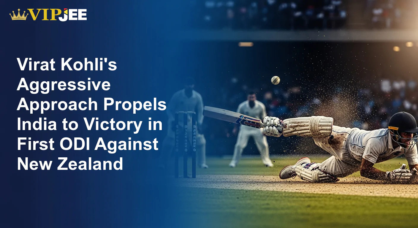 Virat Kohli's Aggressive Approach Propels India to Victory in First ODI Against New Zealand