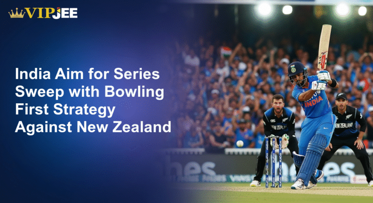 India Aim for Series Sweep with Bowling First Strategy Against New Zealand