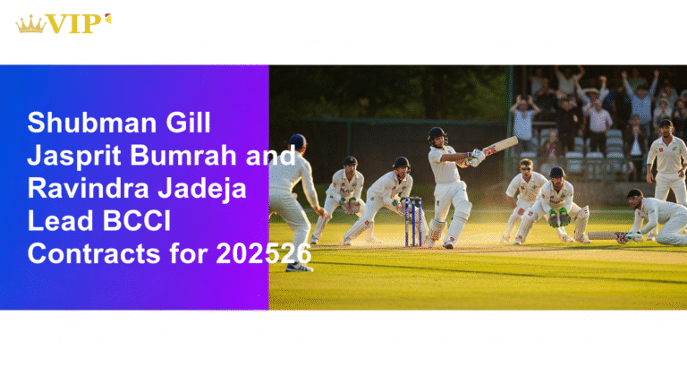 Shubman Gill, Jasprit Bumrah, and Ravindra Jadeja Lead BCCI Contracts for 2025-26